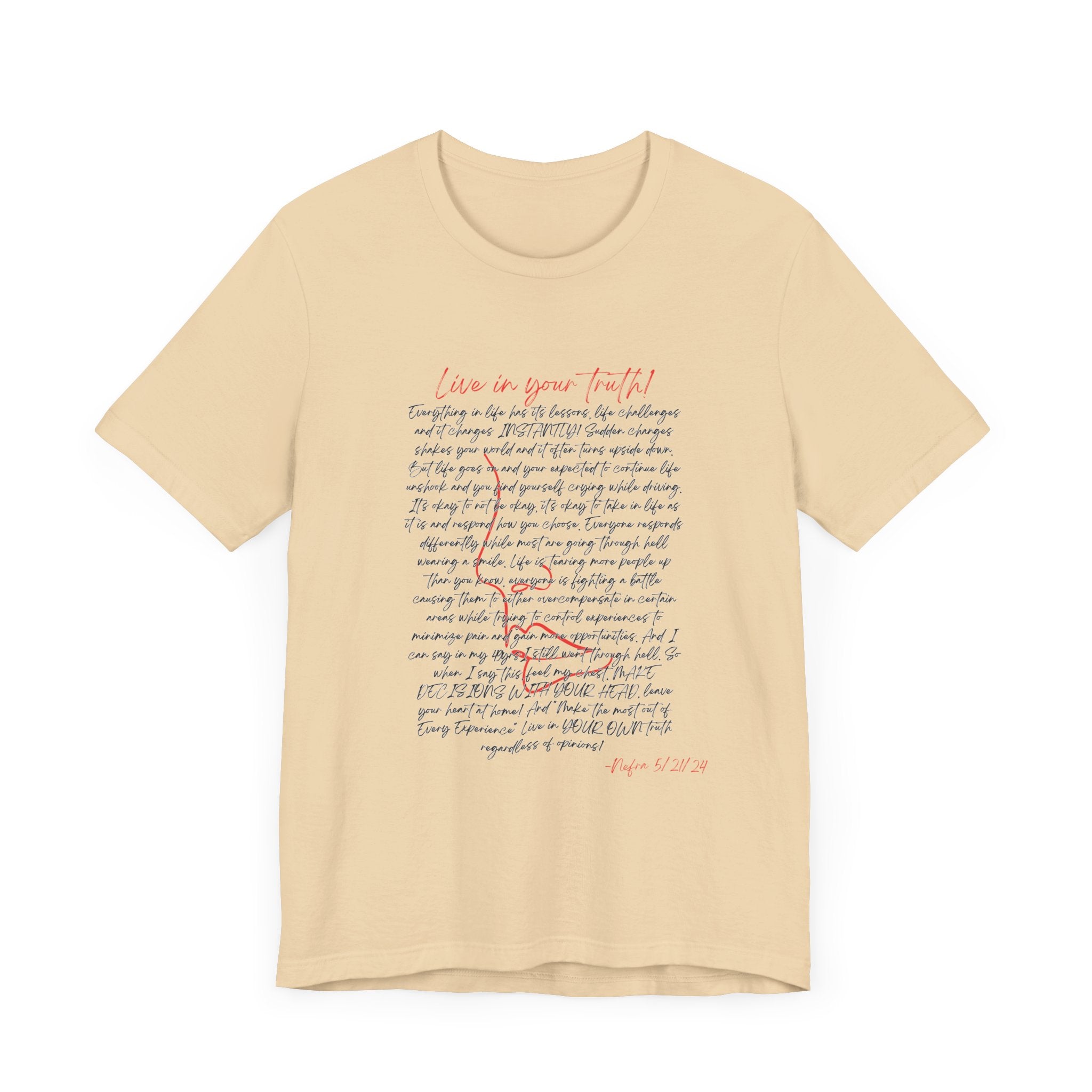 Live In Your Truth T-Shirt